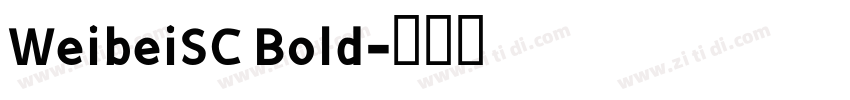 WeibeiSC Bold字体转换